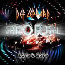 Def Leppard : Mirrorball - Live & More